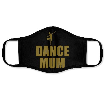 Discover dance mum Face Masks