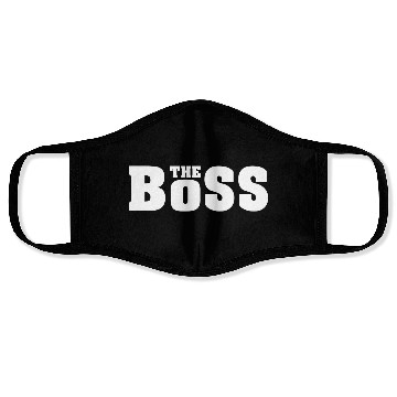 Discover The boss funny Face Masks
