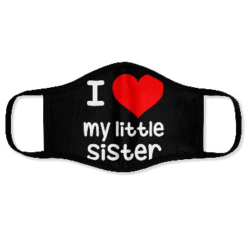 Discover I Love my little Sister Face Masks