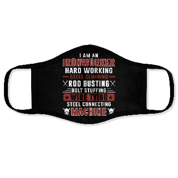 Discover i am an ironworker hard working steel climbing rod Face Masks
