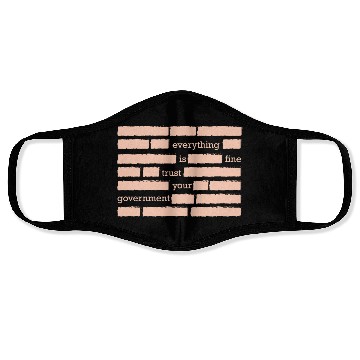 Discover conspiracy theory trust your government funny gift Face Masks