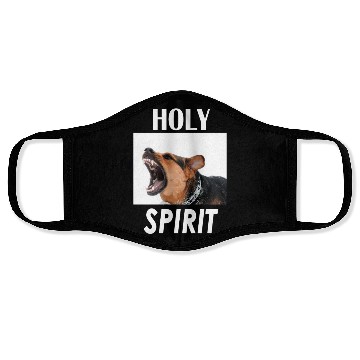 Discover Holy Spirit dog barking Face Masks