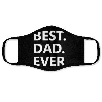 Discover Best. Dad. Ever. Face Masks