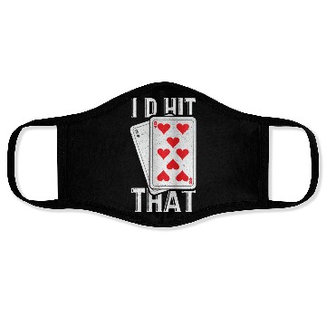Discover I'd Hit That Gambling Poker Blackjack Cards Gift Face Masks
