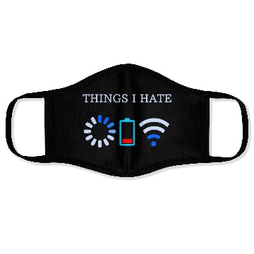 Discover Things I Hate Computer Coders Face Masks Best Geeky Face Masks