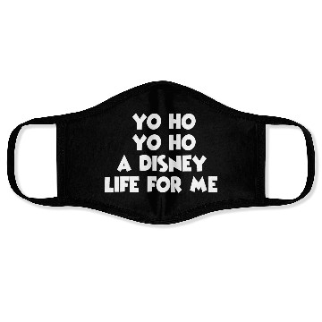 Discover Yo Ho A Disney Life for Me Design Face Masks