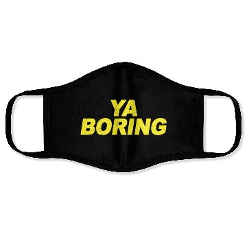 Discover Ya Boring Brooklyn Nine Nine B99 Quotes Face Masks