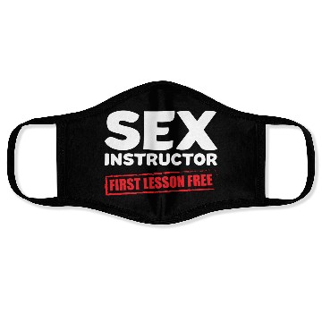Discover Sexy Funny Quotes sx Instructor Gift Face Masks