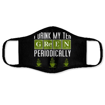 Discover Green Tea Drinker Periodic Table Funny Face Masks Gift