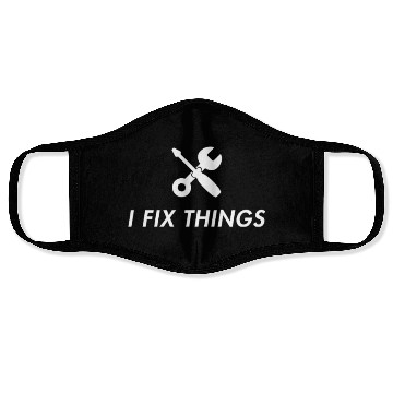 Discover I Fix Things Mechanic Car Face Masks