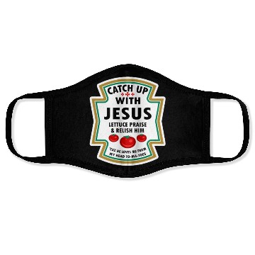 Discover Catch Up With Jesus Face Masks Ketchup Jesus Lettuce Pr