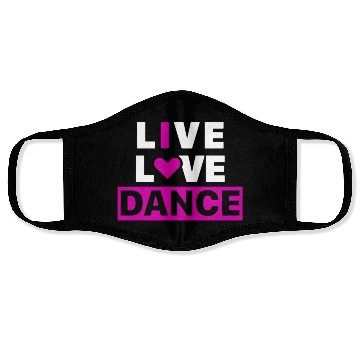 Discover Live Love Dance Face Masks