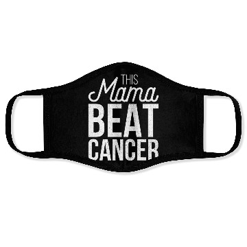 Discover Mama Beat Cancer Face Masks