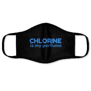 Discover Chlorine Perfume Pool Guy Maintenance graphic and Face Masks