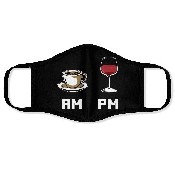 Discover AM PM Coffee Lover Caffeine Wine Lover Face Masks