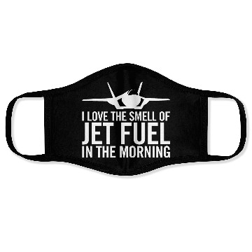 Discover F-35 "I love the smell of jet fuel in the morning" Face Masks