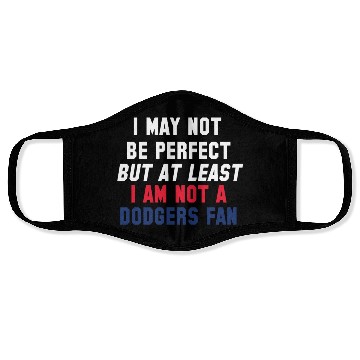 Discover Not A Dodgers Fan Face Masks