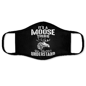 Discover It's Moose Thing Funny Moose Lover Gift Face Masks