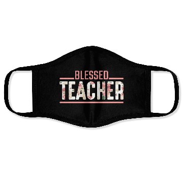 Discover Blessed Teacher Flower Religious Teaching Educator Face Masks