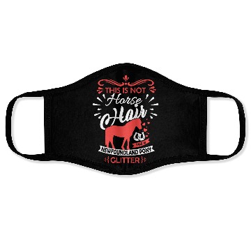 Discover Horse Saying NEWFOUNDLAND PONY Horse Girls Gift Face Masks
