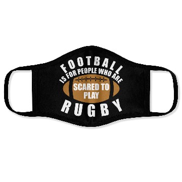 Discover Scared To Play Rugby Face Masks