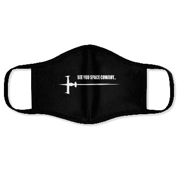 Discover See you Space Cowboy Face Masks