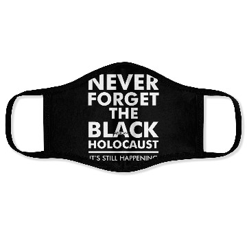 Discover Never Forget the Black African Holocaust Face Masks