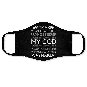 Discover Waymaker Miracle Worker Promise Keeper John 316 Face Masks