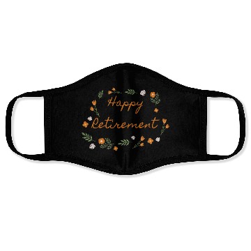 Discover Happy Retirement - Flower Design Face Masks