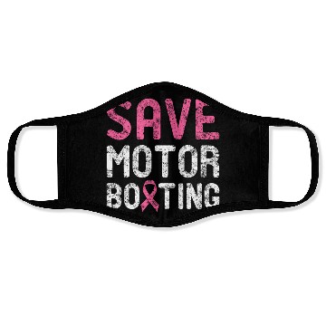 Discover Save Motor Boating - Beat Breast Cancer Face Masks
