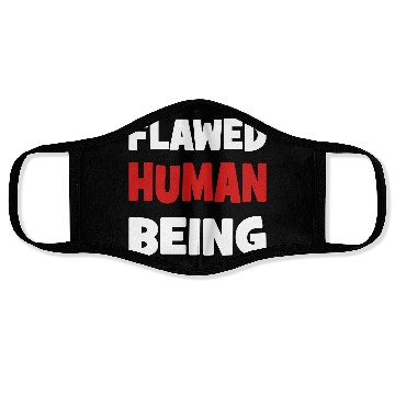 Discover flawed human being Face Masks