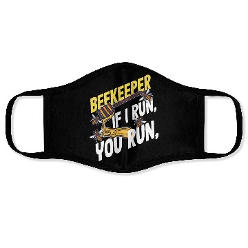 Discover Beekeeper If I Run You Run Honey Bee Face Masks