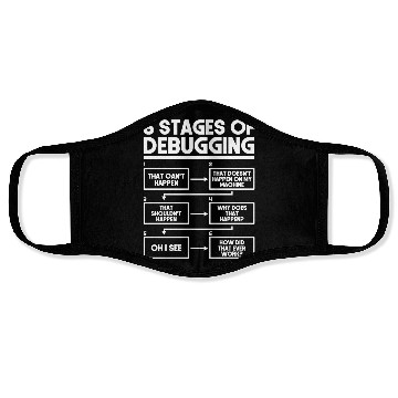 Discover 6 Stages Of Debugging Programmer Coding Face Masks