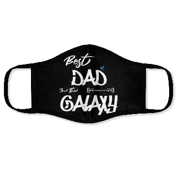 Discover Best Dad In The Galaxy Face Masks