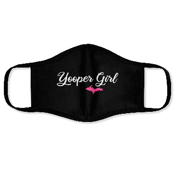 Discover yooper girl, upper peninsula gifts Face Masks