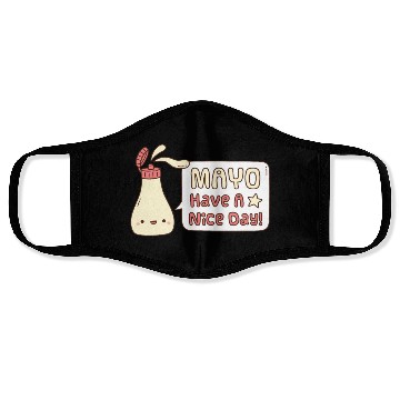 Discover Mayo Have A Nice Day Cute Greeting Doodle Face Masks