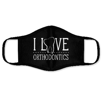 Discover I love orthodontics Orthodontists Braces Teeth Face Masks
