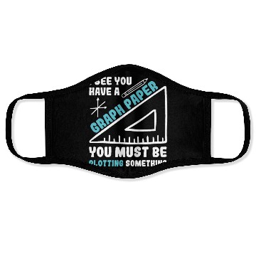 Discover Funny Teacher for a Math Teacher Face Masks