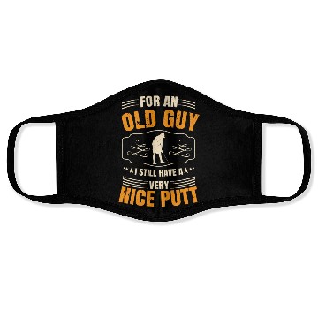 Discover Golf Golfer Old Guy Nice Putt Face Masks
