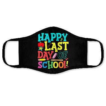 Discover Happy Last Day Of School Teacher Face Masks