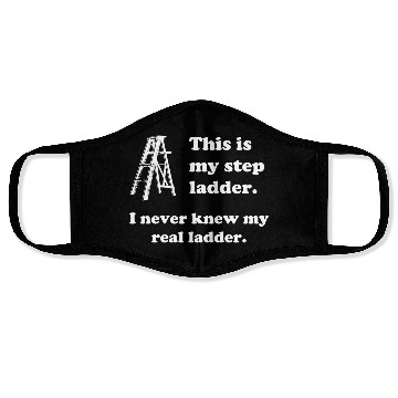 Discover This Is My Step Ladder Funny Handyman Construction Face Masks