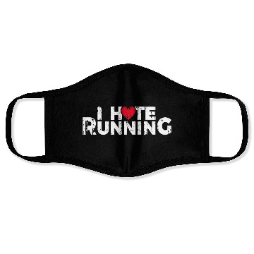 Discover Funny Gifts For Jogging Runners I Hate Running Face Masks
