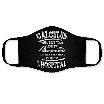 Discover MATH / CALCULUS: Calculus Will Test Your Limits Face Masks