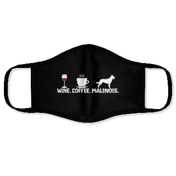 Discover Belgian Malinois Wine Coffee Gift for Mom Face Masks