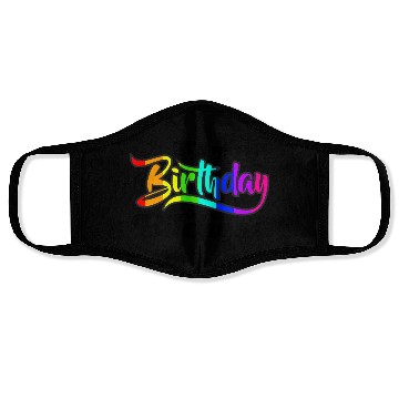 Discover Its my birthday bitches Gay Pride Rainbow LGBT gif Face Masks