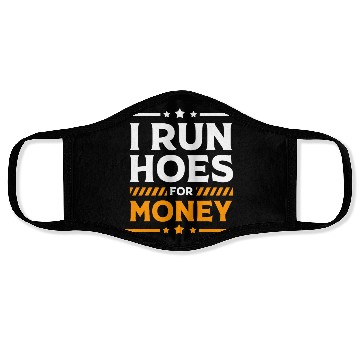 Discover Excavator Construction Worker I Run Hoes For Money Face Masks