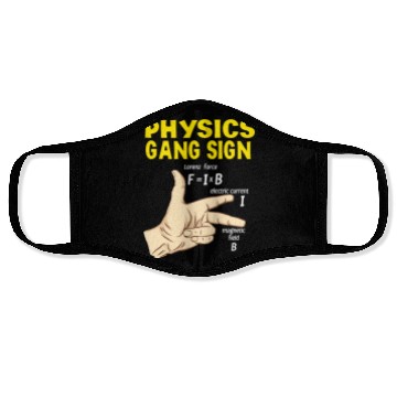 Discover Gang Sign Physics Face Masks