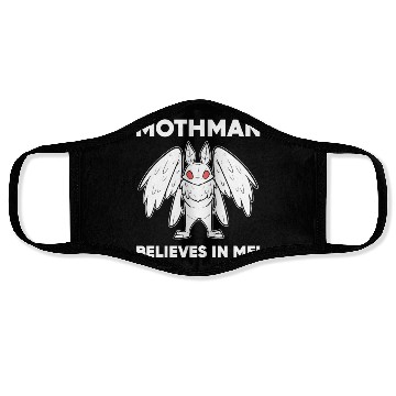 Discover Mothman Believes In Me Face Masks
