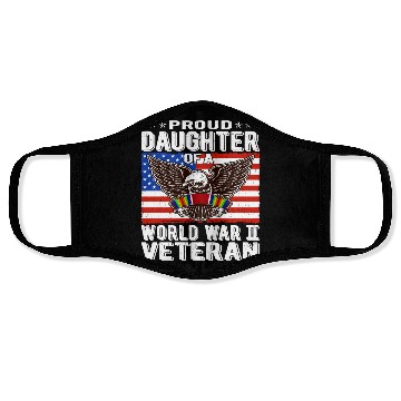 Discover Proud Daughter Of A World War 2 Veteran Patriotic Face Masks