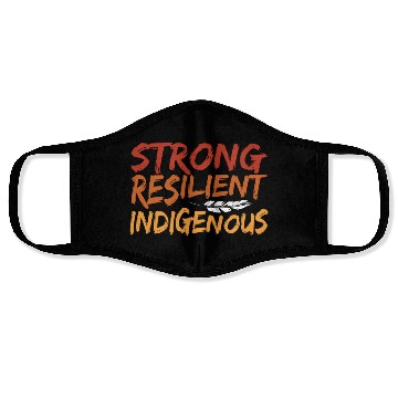 Discover Strong Resilient Indigenous Americans Anti Face Masks